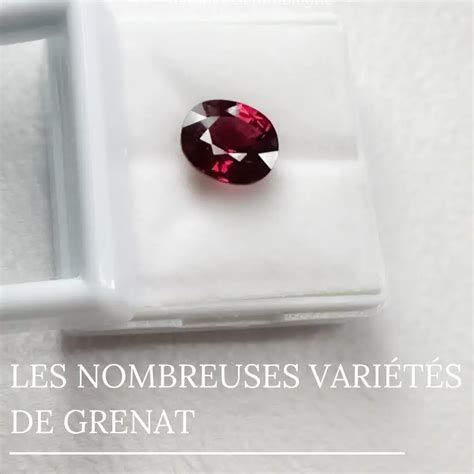Tableau comparatif des différentes couleurs de Grenat et de leurs origines