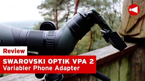 Schéma illustrant les différentes connexions possibles entre un smartphone, l'adaptateur VPA 2 et divers optiques Swarovski (jumelles, longues-vues).