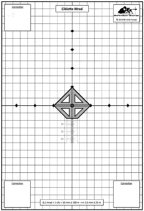 Une cible de réglage avec des carrés de 10x10 mm pour faciliter l'ajustement de la lunette.