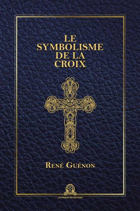 Symbolisme de la croix chrétienne : passé et présent