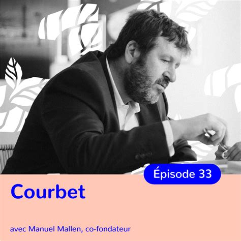 Photo de Manuel Mallen, co-fondateur de Courbet