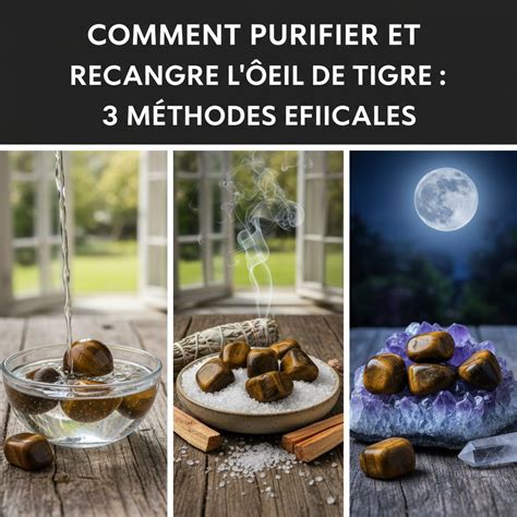 Illustration montrant comment purifier et recharger une pierre d'œil de tigre
