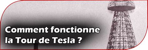 Schéma conceptuel de la Tour de Tesla avec ses composants clés